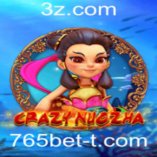 Descubra o Fascinante Mundo de CrazyNuoZha no 765bet