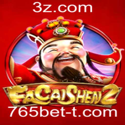 Descobrindo FaCaiShen2 na Plataforma 765bet